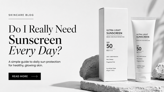 Do I Really Need Sunscreen Every Day? A Simple Guide for Indian Skin